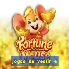 jogos de vestir e maquiar e arrumar o cabelo